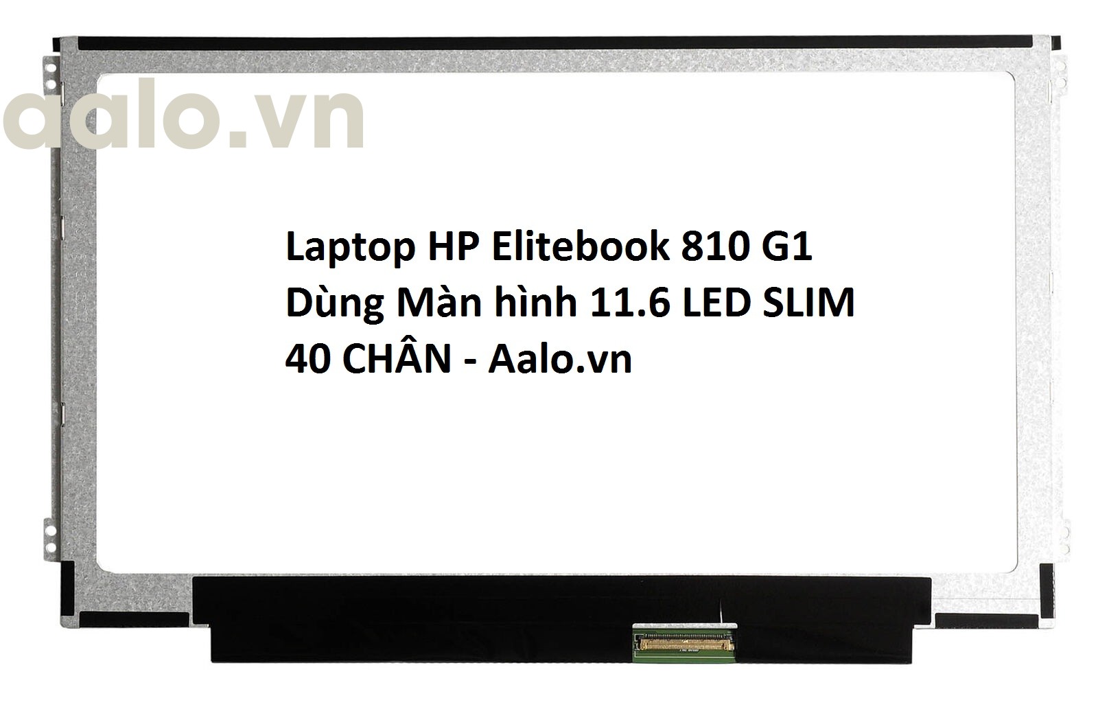 Màn hình Laptop HP Elitebook 810 G1